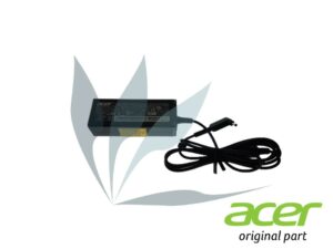 Chargeur 45W 19V noir neuf d'origine Acer pour Acer Enduro EN314-51W